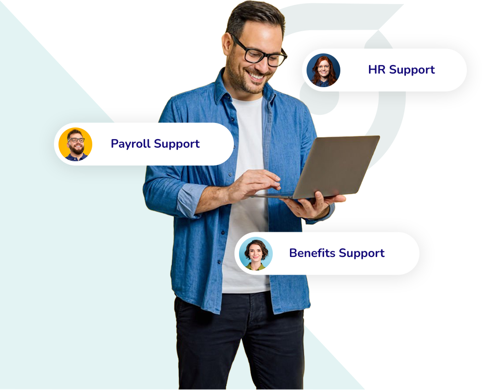 A smiling man holding a laptop with icons labeled "HR Support," "Payroll Support," and "Benefits Support."