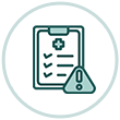 Medical checklist with an alert symbol.